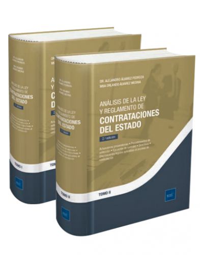 Análisis de la Ley y Reglamento de Contrataciones del Estado (2 Tomos) Análisis de la Ley y Reglamento de Contrataciones del Estado (2 Tomos)